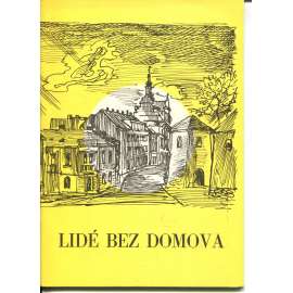 Lidé bez domova. Vzpomínky na vysídlení Sedlčan v letech 1943-1945 (Sedlčany, protektorát, 2. světová válka)
