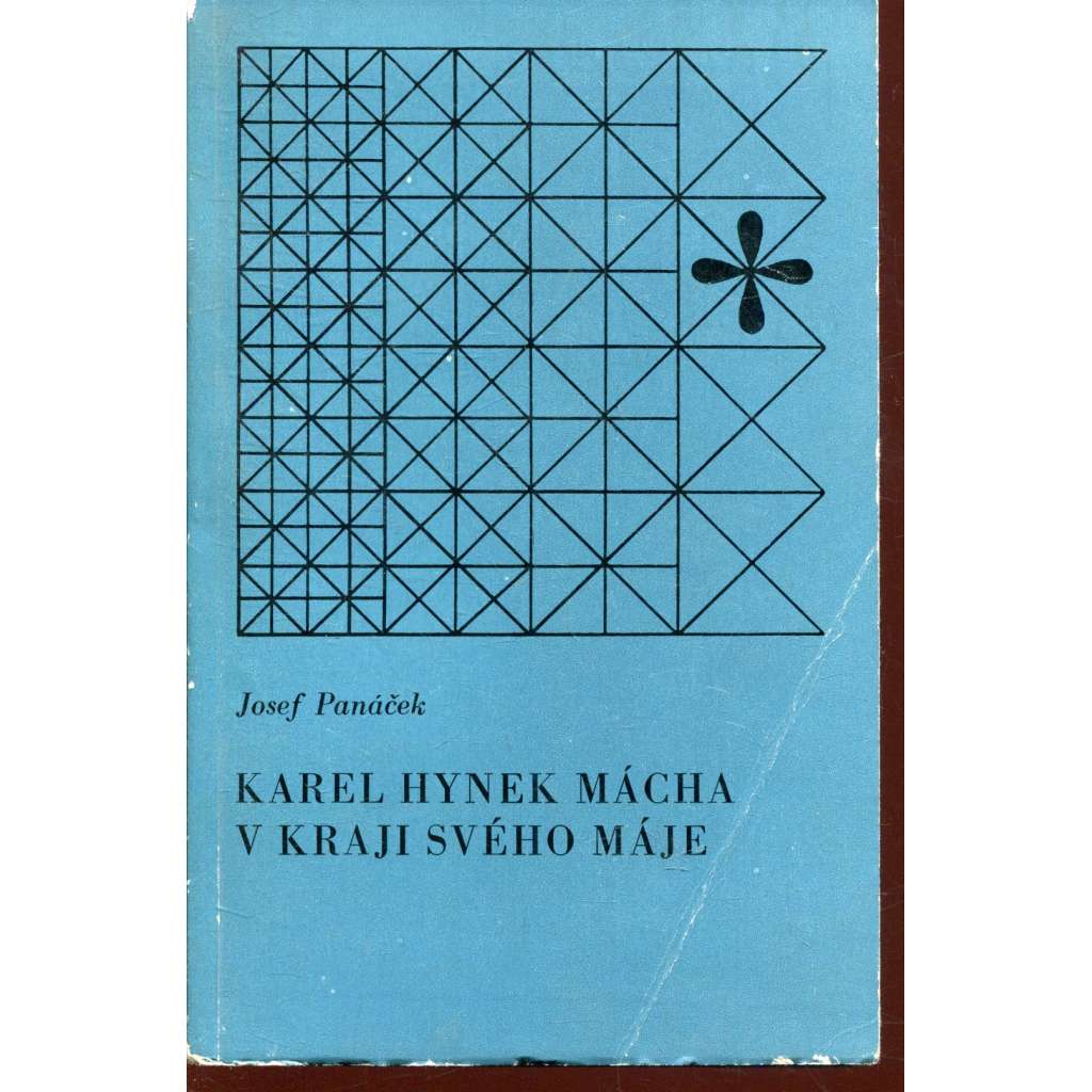 Karel Hynek Mácha v kraji svého Máje