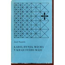 Karel Hynek Mácha v kraji svého Máje