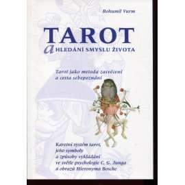 Tarot a hledání smyslu života