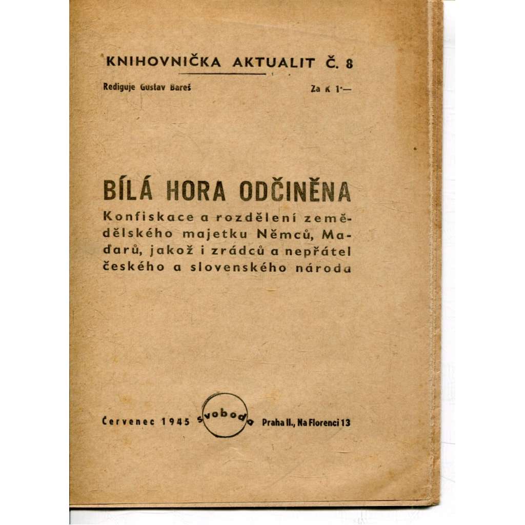 Bílá Hora odčiněna (Benešovy dekrety)