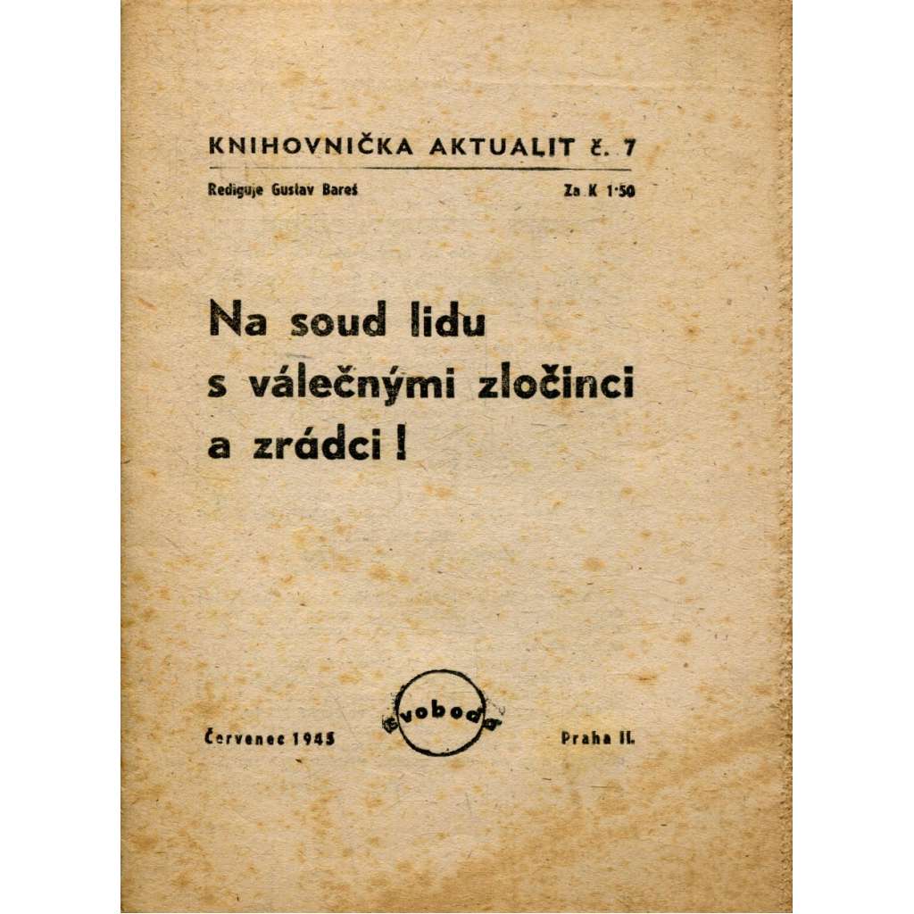 Na soud lidu s válečnými zločinci a zrádci