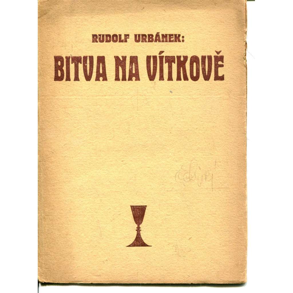 Bitva na Vítkově (podpis Rudolf Urbánek)