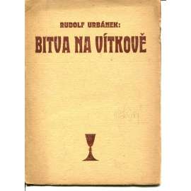 Bitva na Vítkově (podpis Rudolf Urbánek)