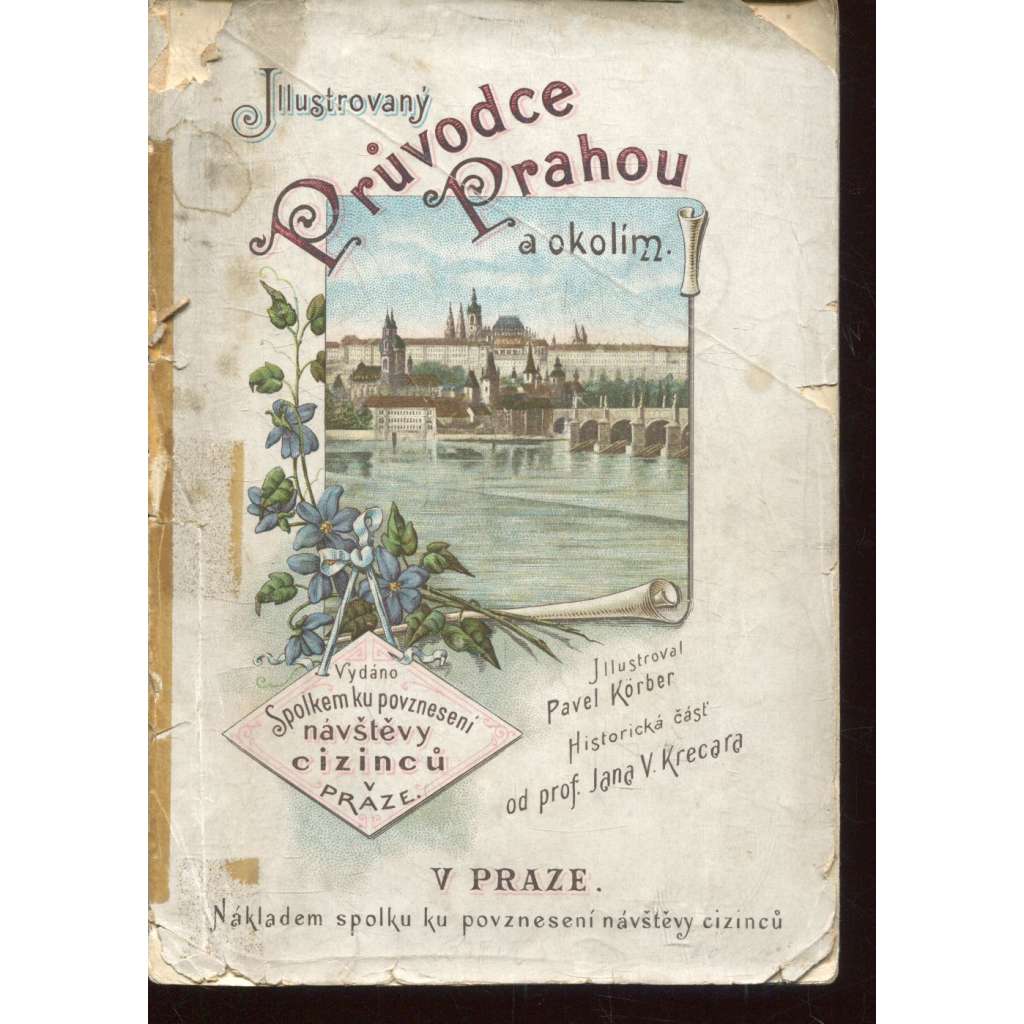 Illustrovaný průvodce Prahou a okolím (Praha, Ilustrovaný průvodce Prahou a okolím)
