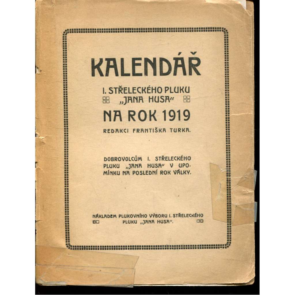 Kalendář I. střeleckého pluku Jana Husa na rok 1919 (legie)