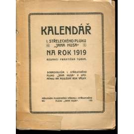 Kalendář I. střeleckého pluku Jana Husa na rok 1919 (legie)