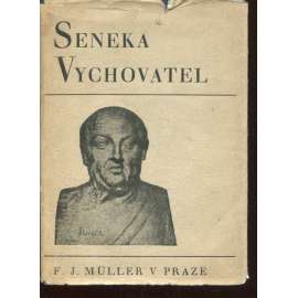 Seneka vychovatel