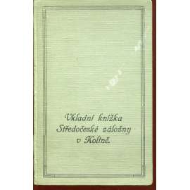 Vkladní knížka - Středočeská záložna v Kolíně (Kolín)