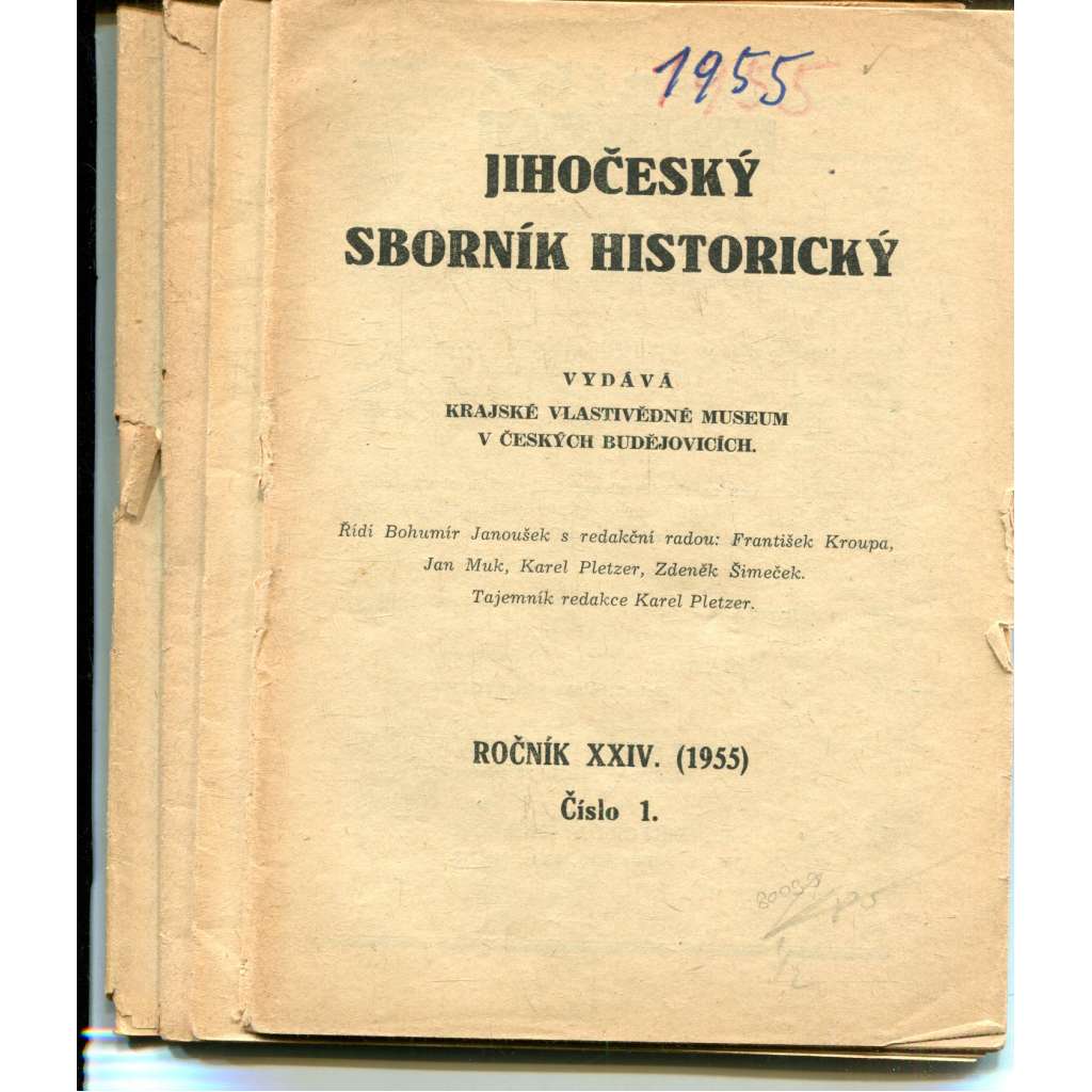 Jihočeský sborník historický, ročník XXIV., čísla 1-4/1955 Jihočeský sborník historický, ročník XXIV., čísla 1-4/1955