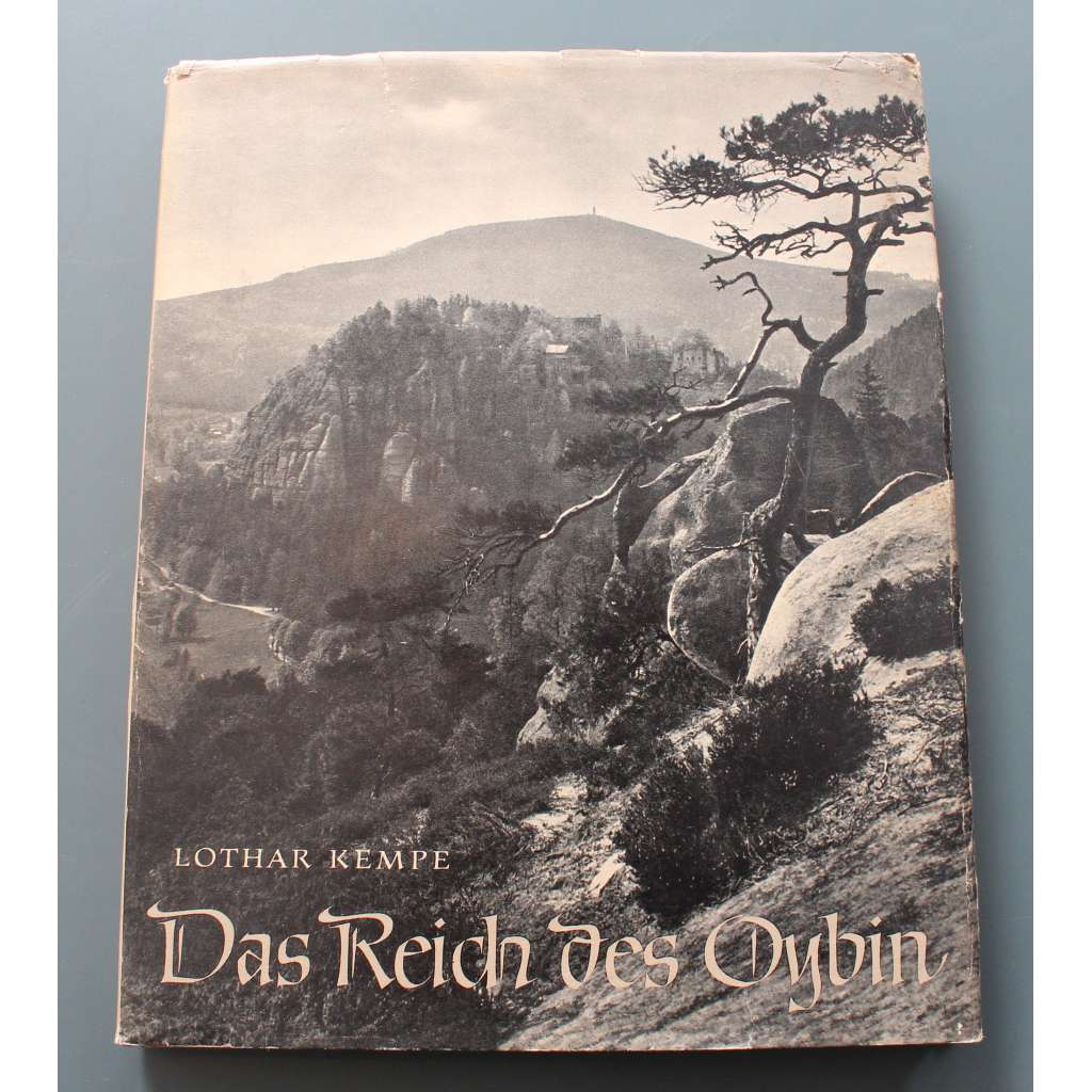 Das Reich des Oybin (Hrad Ojvín, Lužické hory, Sasko, historie, fotografie)