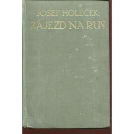 Zájezd na Rus, část I. (Rusko)