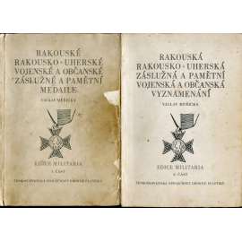 Rakouské, rakousko-uherské vojenské a občanské záslužné a pamětní medaile / Rakouská, rakousko-uherská záslužná a pamětní vojenská a občanská vyznamenání