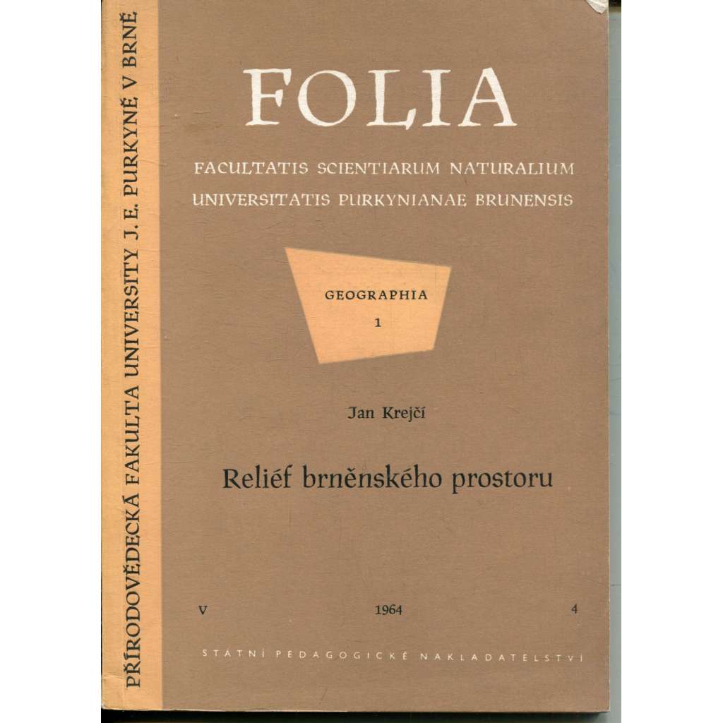 Reliéf brněnského prostoru (Folia, Brno)