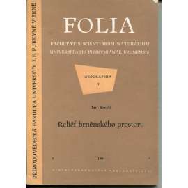 Reliéf brněnského prostoru (Folia, Brno)