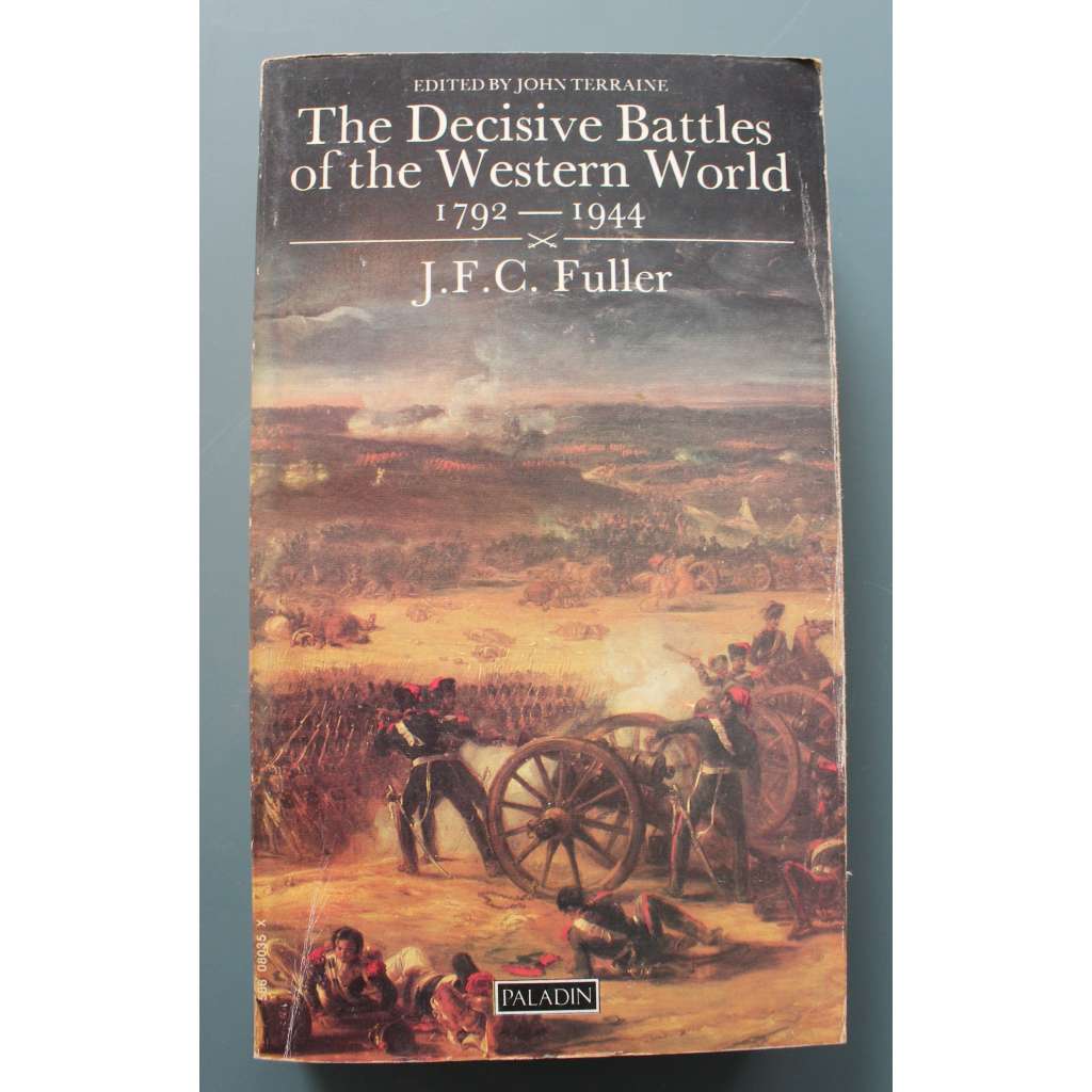 The Decisive Battles of the Western World and Their Influence Upon History 1792 - 1944 (Rozhodující bitvy západního světa a jejich vliv na dějiny, vojenství, mj. Bitva u Trafalgaru, Bitva u Lipska, Bitva u Waterloo,  Bitva u Moskvy, Stalingrad, Den D)