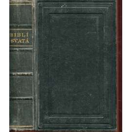 Biblí svatá (Bible)