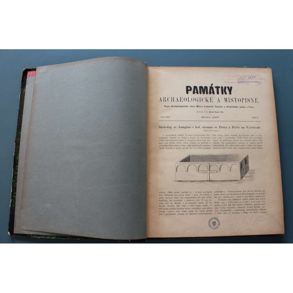 Památky archaeologické a místopisné 1887 (časopis, archeologie, mj. Sarkofág sv. Longina v kol. chrámu ss. Petra a Pavla na Vyšehradě, Jak vypadali naši předkové, Pračov staré hradiště; Z dějin města Chrudimi)