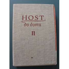 Host do domu 1954, roč. II. (časopis, měsíčník, literatura, umění, kritika, mj. J. Seifert - Pozdrav moravské zemi; L. Aškenazy - Zrzavý; Archiekt Fuchs šedesátníkem; Cesta do pravěku; Lada a Špála dva lidoví výtvarníci)
