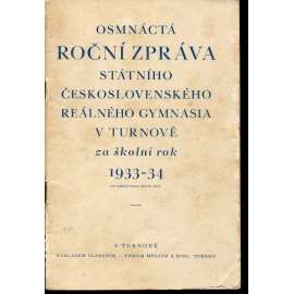 18. roční zpráva státního československého reálného gymnasia v Turnově za školní rok 1933-1934 (Turnov)
