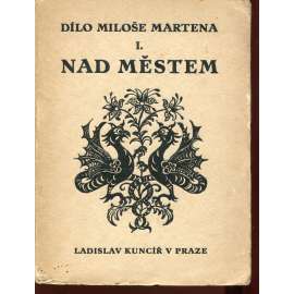 Nad městem. Dialog (úprava a kresby Zdenka Braunerová)
