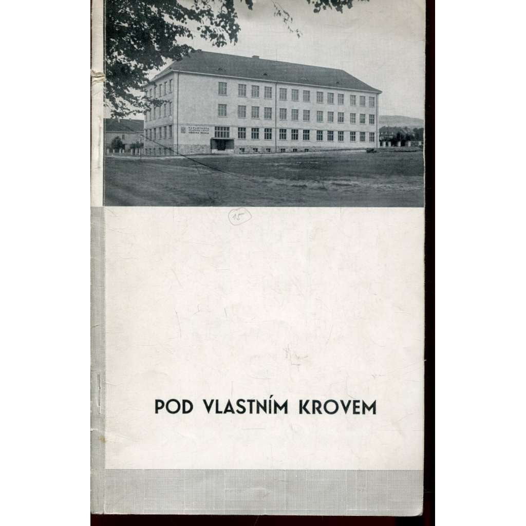 Pod vlastním krovem (Litoměřice)