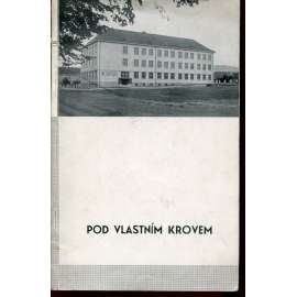 Pod vlastním krovem (Litoměřice)