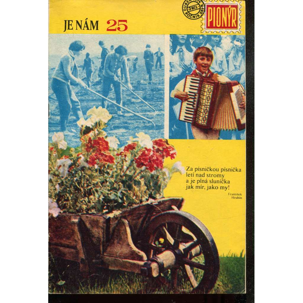 Pionýr, ročník XXI. (6.4./1974) Zábavný měsíčník pro mládež (časopis)