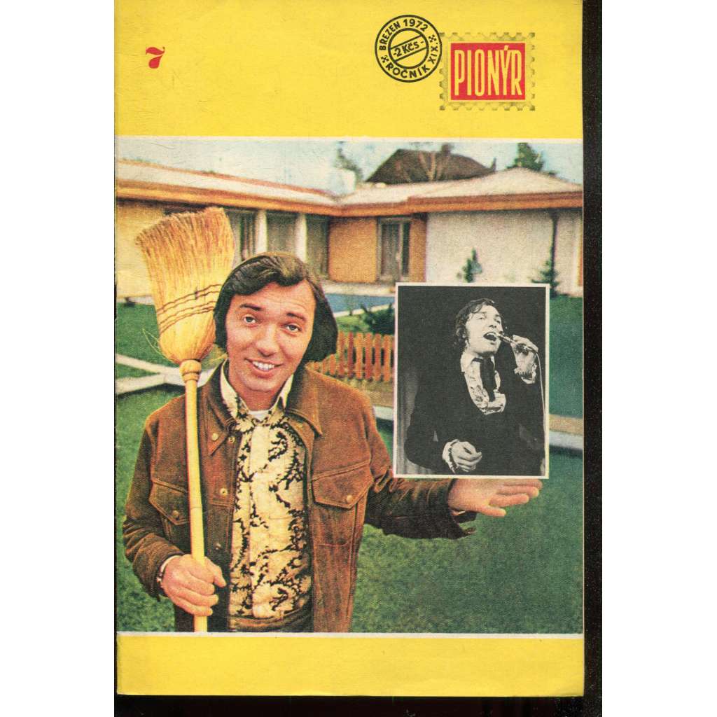 Pionýr, ročník XIX., číslo 7 (7.3./1972) Zábavný měsíčník pro mládež (časopis)