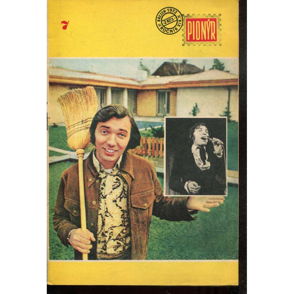 Pionýr, ročník XIX., číslo 7 (7.3./1972) Zábavný měsíčník pro mládež (časopis)