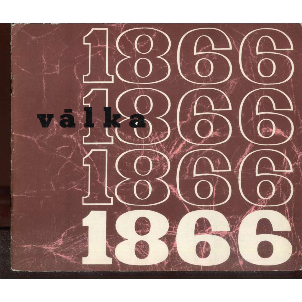 Válka 1866 (katalog výstavy)