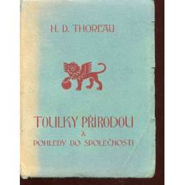 Toulky přírodou a pohledy do společnosti (Otázky a názory)