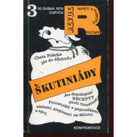 Revue napětí a humoru, ročník I., číslo 3. Škutiniády (Konfrontace, exil, Vladimír Škutina)