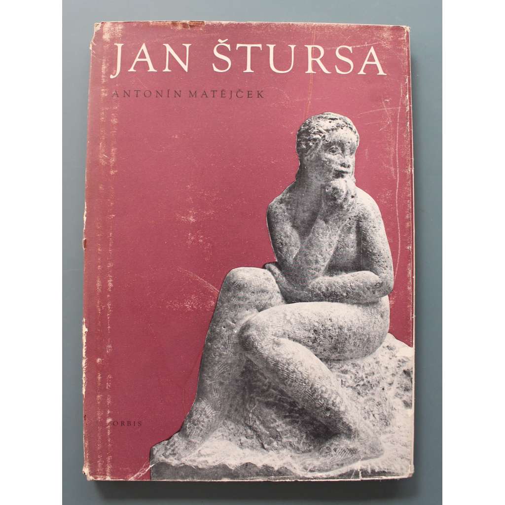 Jan Štursa 1880-1925 (sochařství, sochy, kresba, studie, mj. Švabinský, Vojan, Masaryk, Jirásek, Smetana, Pomník Sv. Čecha)