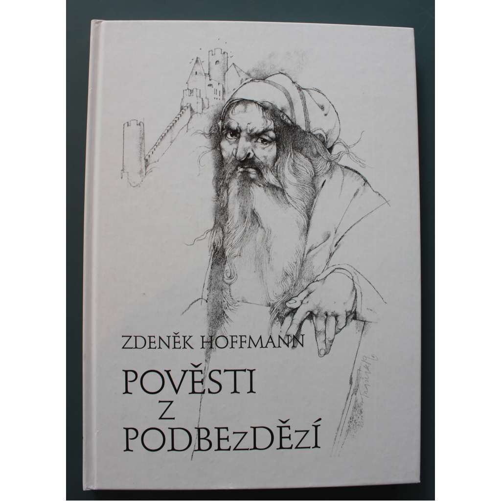 Pověsti z Podbezdězí (Bezděz, české pověsti; ilustrace a podpis Luděk Maňásek)