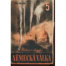 Německá válka 5 - Bitva o Anglii