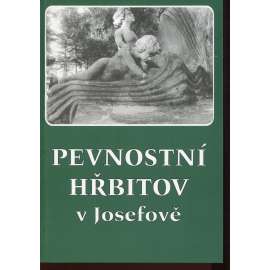 Pevnostní hřbitov v Josefově (Josefov)