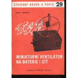 Miniaturní ventilátor na baterie i síť