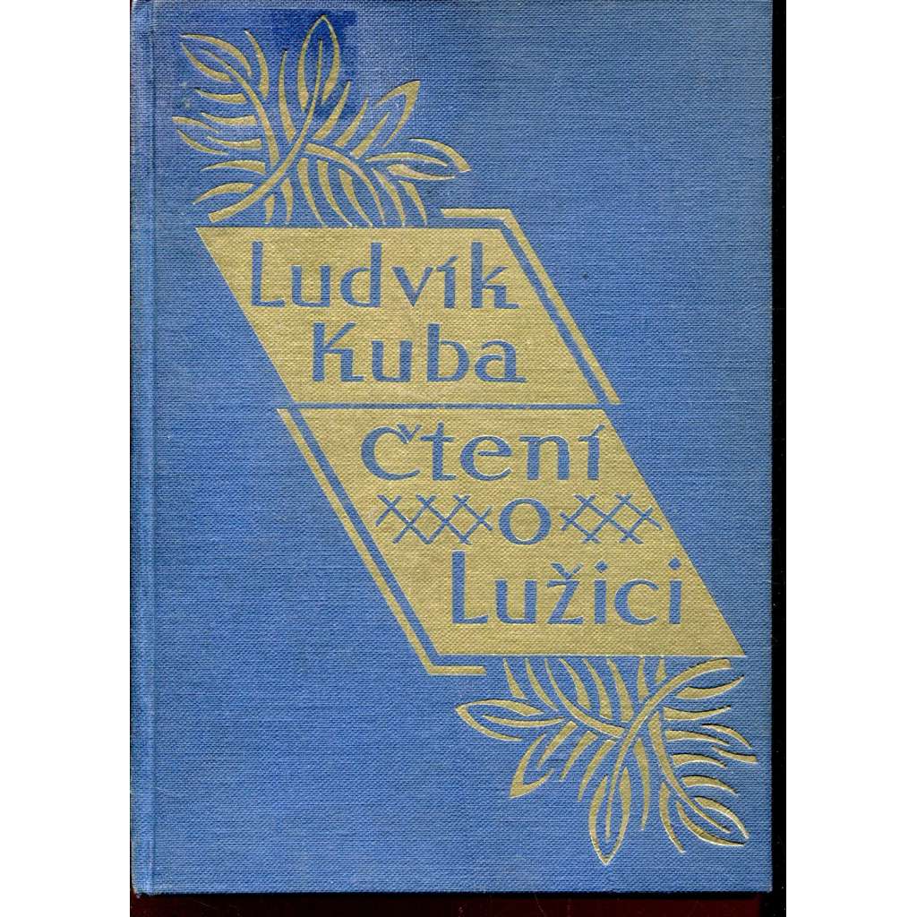 Čtení o Lužici [Lužice] - podpis Ludvík Kuba