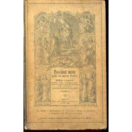 Posvátná místa král. hl. města Prahy, sv. II. (Praha, 1884) Dějiny a popsání chrámů, kaplí, posvátných soch, klášterů i jiných pomníků katolické víry