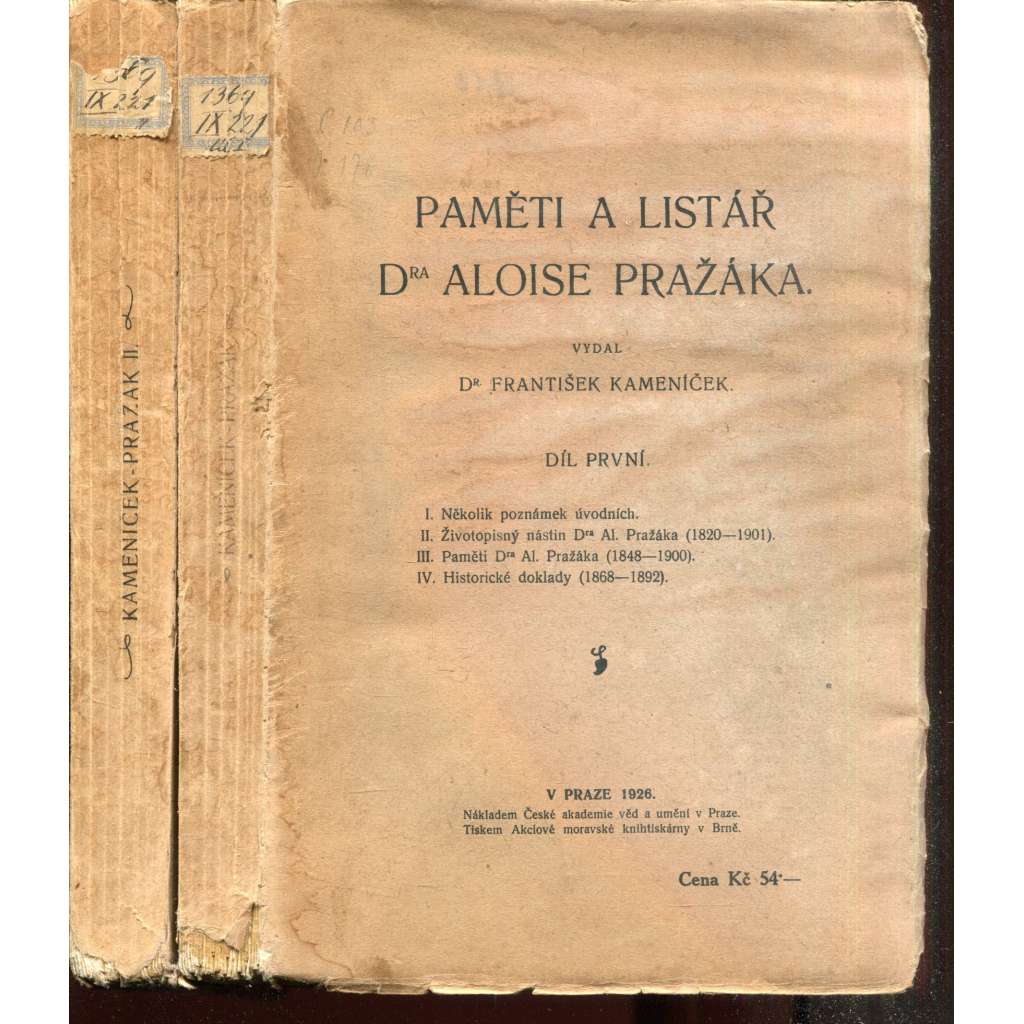 Paměti a listář Dr. Aloise Pražáka I. a II. (2 svazky, Alois Pražák)