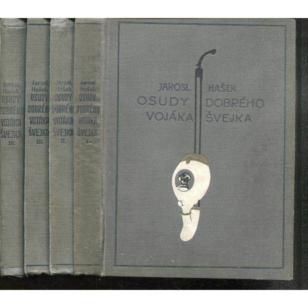 Osudy dobrého vojáka Švejka za světové války, díl I.-IV. (4 svazky, 1930) - ilustrace Josef Lada