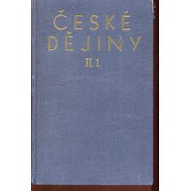 České dějiny II., část 1. Soumrak Přemyslovců a jejich dědictví