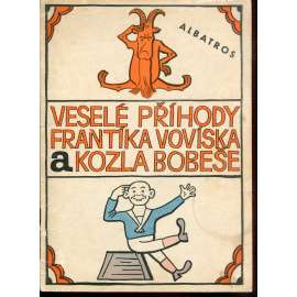 Veselé příhody Frantíka Vovíska a kozla Bobeše (ilustrace Josef Lada) - komiks
