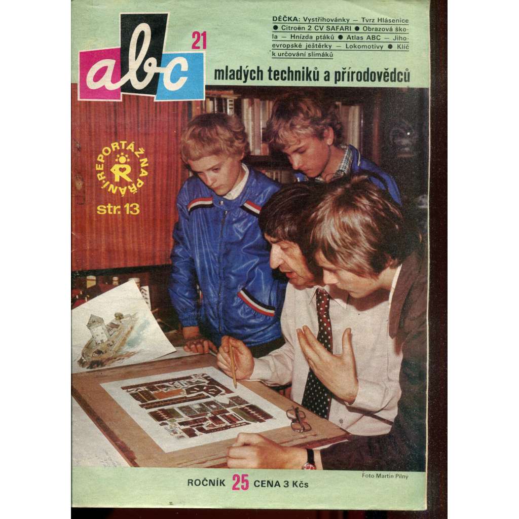 Časopis ABC, číslo 21. ročník 25/1981 [Jedno číslo časopisu. Obsahuje všechny vystřihovací modely na polokartonu - déčka]