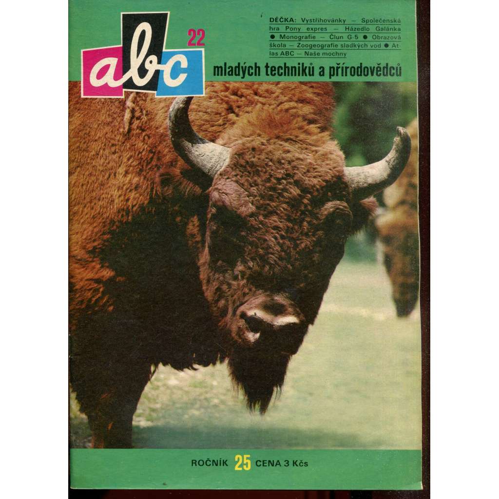 Časopis ABC, číslo 22. ročník 25/1981 [Jedno číslo časopisu. Obsahuje všechny vystřihovací modely na polokartonu - déčka]