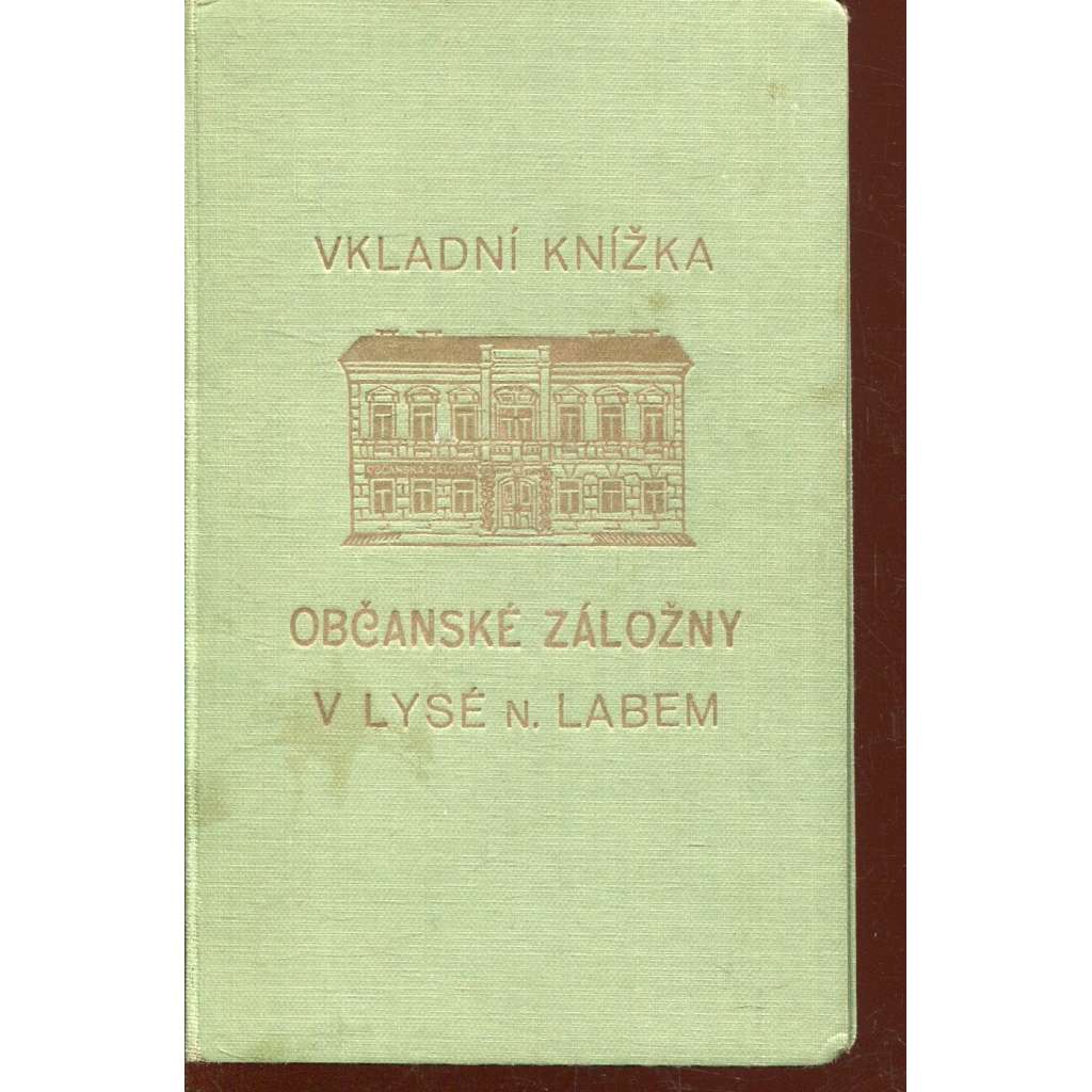 Vkladní knížka občanské záložny v Lysé nad Labem (Lysá nad Labem)
