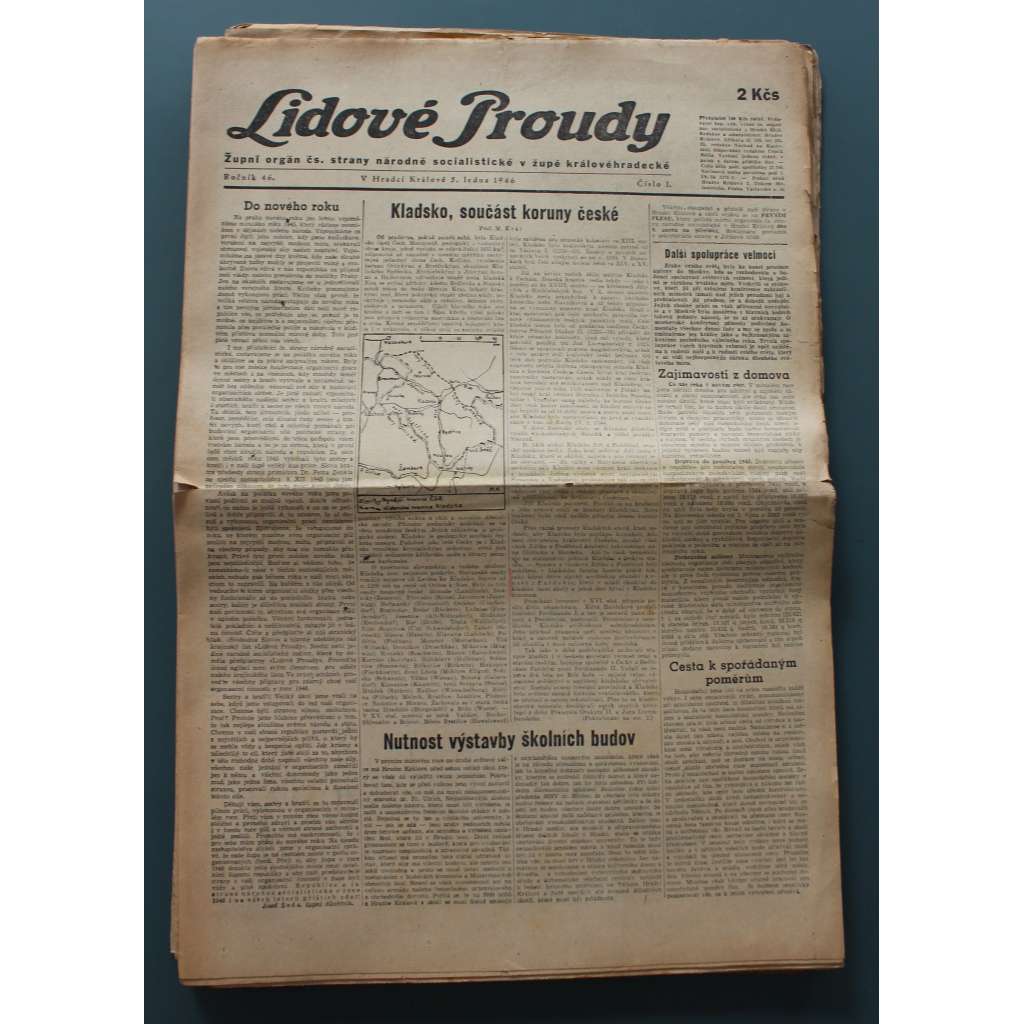 Lidové proudy 1946, roč. 46 (noviny, politika ČSNS, Hradec Králové, mj. Kladsko, součást koruny české; Úpice postaví pomník T. G. Masarykovi; Volby 1946, Oslavy bratří Čapků, Masaryk otec a syn)