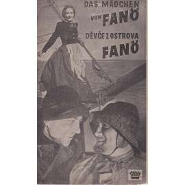 Děvče z ostrova Fano. Bio-program v obrazech. Filmový prospekt z kina. (režie H. Schweikart, hrají B.Horney, J. Gottschalk)