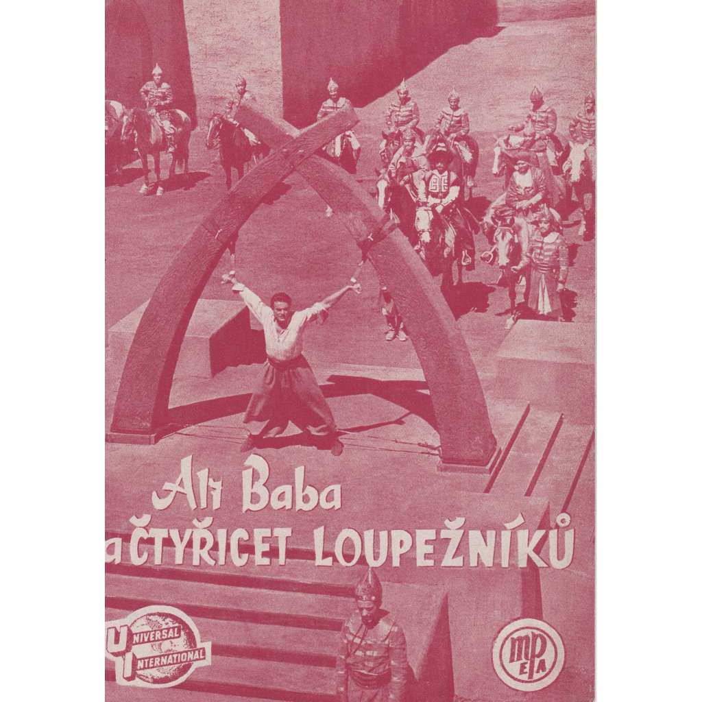 Ali Baba a čtyřicet loupežníků. Bio-program v obrazech. Filmový prospekt z kina. (režie A. Lubin, hrají M. Montez, J. Hall) Ali Baba a čtyřicet loupežníků. Bio-program v obrazech. Filmový prospekt z kina. (režie A. Lubin, hrají M. Montez, J. Hall)